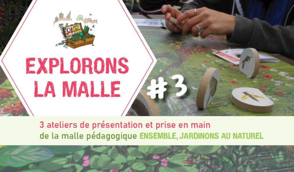 malle-ensemble-jardinons-au-naturel-ateliers2022