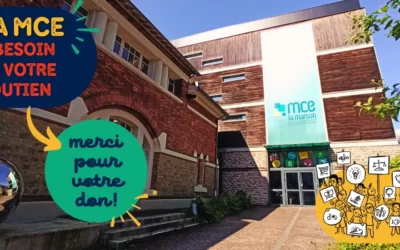 La Mce a besoin de votre soutien : faites un don !