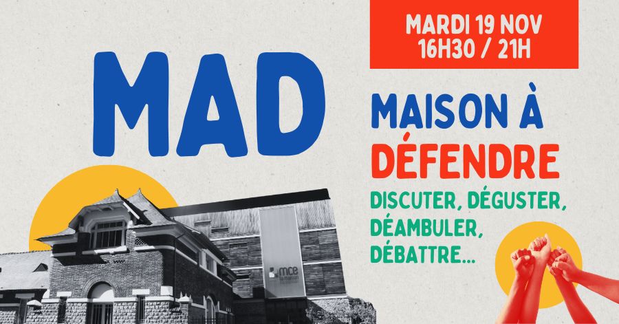 MAD – Maison à defendre MAD - Maison à defendre