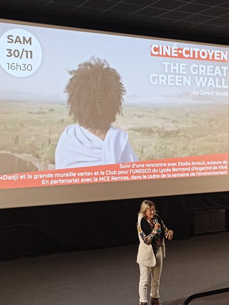 Projection du film documentaire Great Green Wall lors de la semaine de l'arbre et échanges avec Elodie Arrault