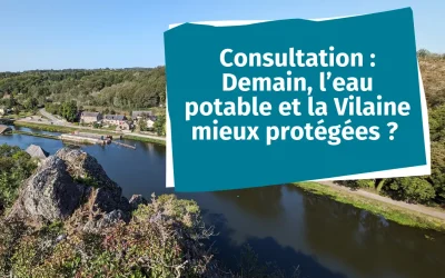 Révision du SAGE Vilaine : 30 jours pour protéger l’eau !